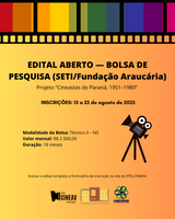 Está aberto o processo de seleção para 01 (uma) bolsa – Modalidade TÉCNICO II / NS para profissional com ensino superior concluído, vinculada ao projeto de pesquisa “Cineastas do Paraná, 1951-1980: dos projetos dos primeiros longas-metragens à criação e consolidação das primeiras instituições de guarda, fomento e formação em cinema no Estado”, apoiado pela SETI/Fundação Araucária.
📅 Período de inscrições: de 15 a 22 de agosto de 2025.
O edital completo e o link para inscrição estão disponíveis na área Editais do site.